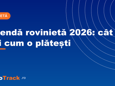 Amendă rovinietă 2026: valori pe categorii de vehicul