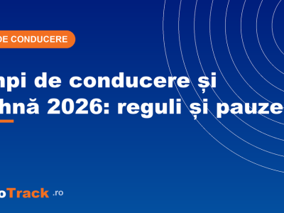 Timpi de conducere și odihnă 2026: reguli, pauze și repaus